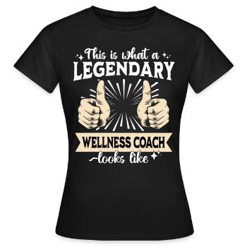Coach de bien-être légendaire - T-shirt Femme - noir - Devant - AI Model Female 172 dark (172cm)
