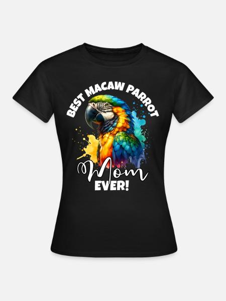Beste Macaw Parrot Mama - Frauen T-Shirt - Schwarz