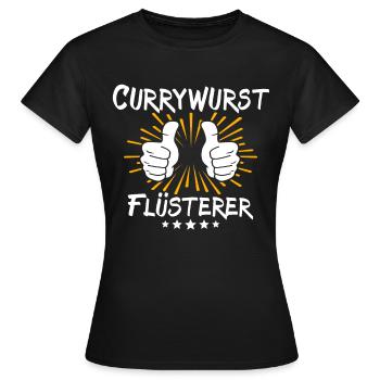 Currywurst Spruch - Frauen T-Shirt - Schwarz - Vorne - AI Model Female 172 dark (172cm)