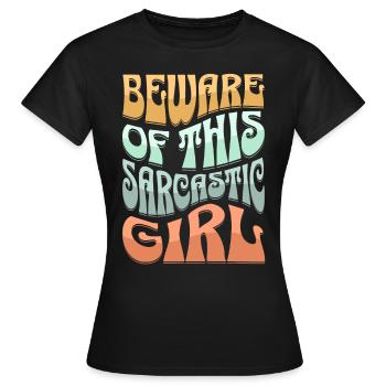 Sarcastique Fille Sarcastique - T-shirt Femme - noir - Devant - AI Model Female 172 dark (172cm)