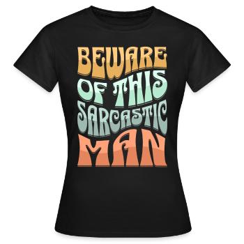 Sarcastique Sarcastique - T-shirt Femme - noir - Devant - AI Model Female 172 dark (172cm)