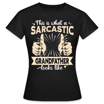 Sarcastique : le grand-père sarcastique - T-shirt Femme - noir - Devant - AI Model Female 172 dark (172cm)