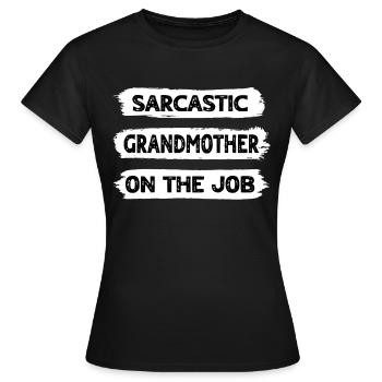 Sarkasmus Grossmutter - Frauen T-Shirt - Schwarz - Vorne - AI Model Female 172 dark (172cm)