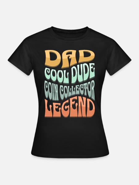Papa Münzsammler - Frauen T-Shirt - Schwarz