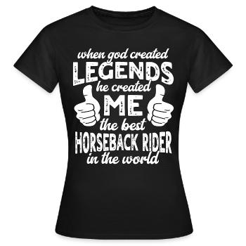 Best Rider Rider Legend - Women's T-Shirt - black - Front - AI Model Female 172 dark (172cm)