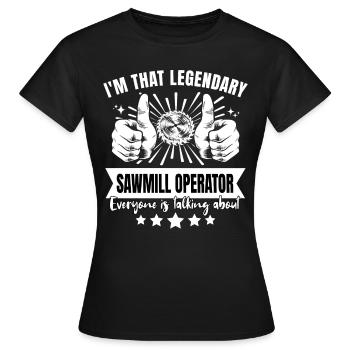 Légende légendaire de l’ouvrier de scierie - T-shirt Femme - noir - Devant - AI Model Female 172 dark (172cm)