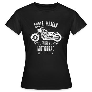 Coole Mamas Fahren Motorrad Biker - Frauen T-Shirt - Schwarz - Vorne - AI Model Female 172 dark (172cm)