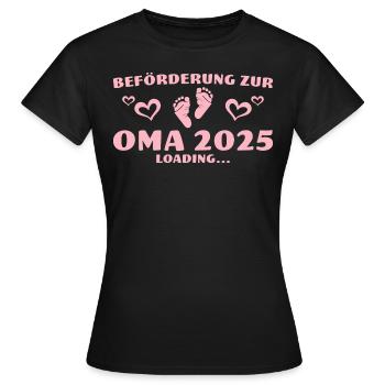 Beförderung zur Oma 2025 Loading - Frauen T-Shirt - Schwarz - Vorne - AI Model Female 172 dark (172cm)