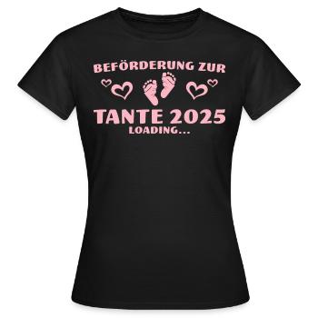 Beförderung zur Tante 2025 Loading - Frauen T-Shirt - Schwarz - Vorne - AI Model Female 172 dark (172cm)