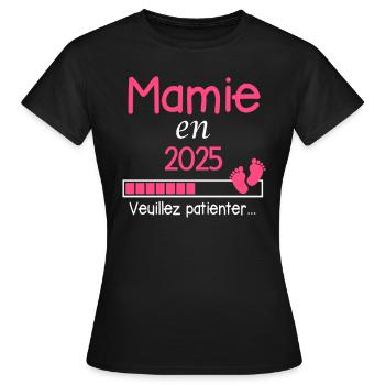 Mamie en 2025 cadeau future Grand-mère - T-shirt Femme - noir - Devant - AI Model Female 172 dark (172cm)