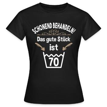 70. Geburtstag 70 Jahre Schonend Behandeln 70 - Frauen T-Shirt - Schwarz - Vorne - AI Model Female 172 dark (172cm)