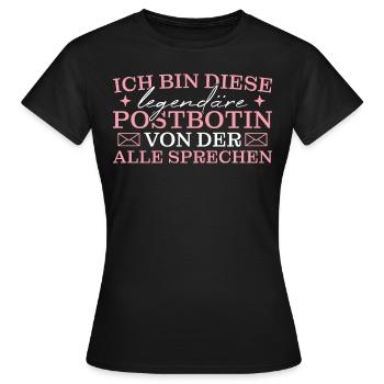Post Mitarbeiterin Legendäre Postbotin Geschenk - Frauen T-Shirt - Schwarz - Vorne - AI Model Female 172 dark (172cm)