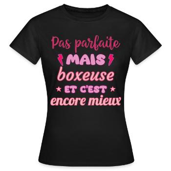 Pas parfaite mais boxeuse,Boxe,boxe - T-shirt Femme - noir - Devant - AI Model Female 172 dark (172cm)