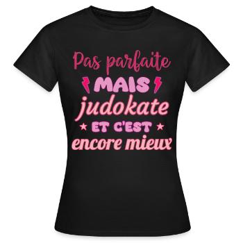 Pas parfaite mais judokate,judo,Judo,Judoka - T-shirt Femme - noir - Devant - AI Model Female 172 dark (172cm)