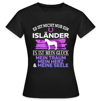 Mein Glück Mein Traum... Isländer Island Pony Isi - Frauen T-Shirt - Schwarz - Vorne - AI Model Female 172 dark (172cm)