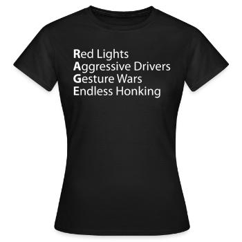 Rage Red Lights Aggressive Drivers - Women's T-Shirt - black - Front - AI Model Female 172 dark (172cm)