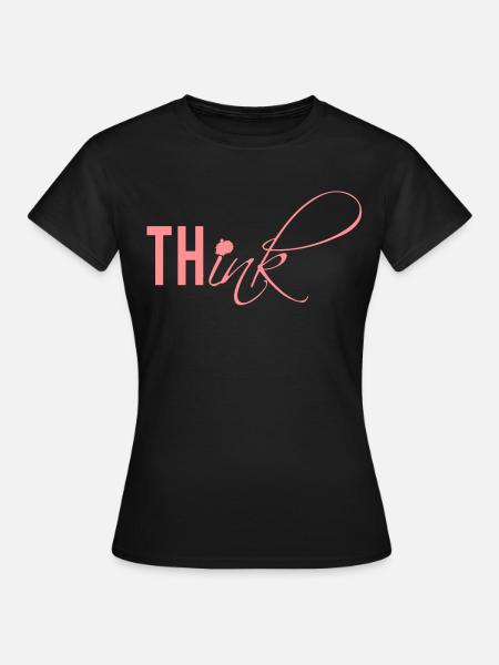 thINK - Frauen T-Shirt - Schwarz