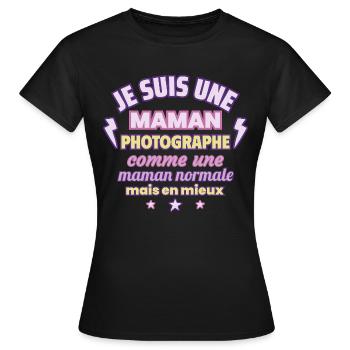Maman photographe, cadeau fête des mères, Photo - T-shirt Femme - noir - Devant - AI Model Female 172 dark (172cm)