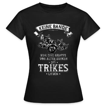 TRIKE KÖNIGE / KEINE BANDE, ALTE TRIKE SÄCKE - Frauen T-Shirt - Schwarz - Vorne - AI Model Female 172 dark (172cm)