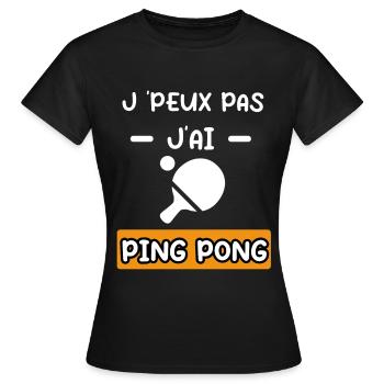 je peux pas j'ai ping pong raquette ping pong - T-shirt Femme - noir - Devant - AI Model Female 172 dark (172cm)