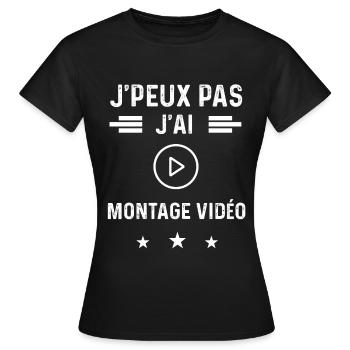 vidéo je peux pas j'ai montage vidéo - T-shirt Femme - noir - Devant - AI Model Female 172 dark (172cm)