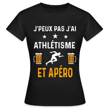 je peux pas j'ai athlétisme et apéro athlétisme - T-shirt Femme - noir - Devant - AI Model Female 172 dark (172cm)
