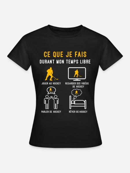 hockey sport temps libre cadeau hockeyeur - T-shirt Femme - noir
