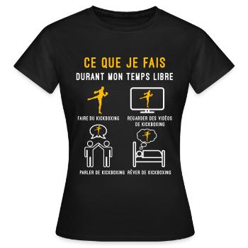 kickboxing temps libre cadeau kickboxer - T-shirt Femme - noir - Devant - AI Model Female 172 dark (172cm)