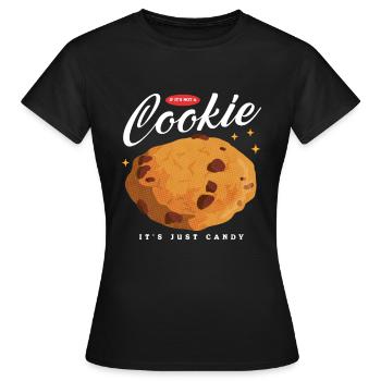 Baking Cookies Cookie Cookie Cookies Cookies Gift - Women's T-Shirt - black - Front - AI Model Female 172 dark (172cm)
