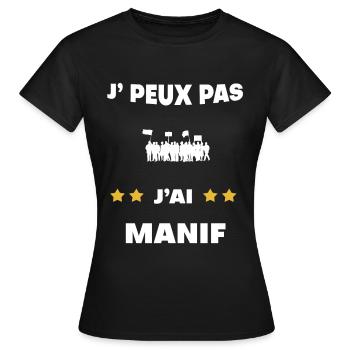 je peux pas j'ai manif cadeau manifestant - T-shirt Femme - noir - Devant - AI Model Female 172 dark (172cm)