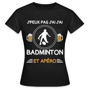 je peux pas j'ai badminton apéro badiste - T-shirt Femme - noir - Devant - AI Model Female 172 dark (172cm)
