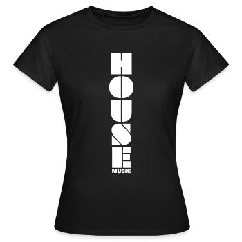 House - T-shirt Femme - noir - Devant - AI Model Female 172 dark (172cm)