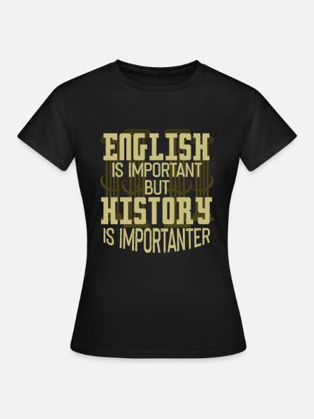 Geschichte - Frauen T-Shirt - Schwarz