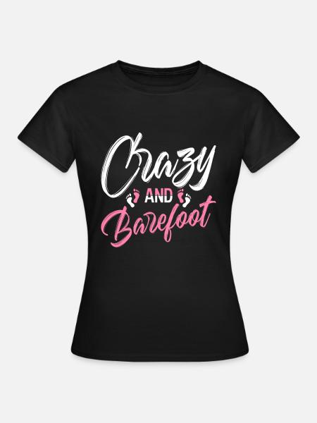 Barfuß - Frauen T-Shirt - Schwarz