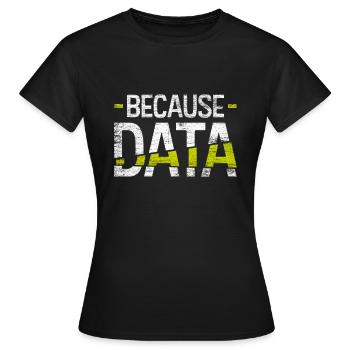 Daten Informatik - Frauen T-Shirt - Schwarz - Vorne - AI Model Female 172 dark (172cm)
