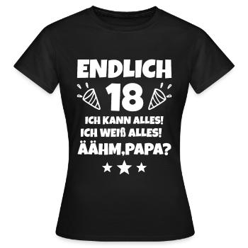 18.Geburtstag Endlich Geschenkidee - Frauen T-Shirt - Schwarz - Vorne - AI Model Female 172 dark (172cm)