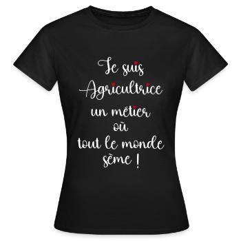Agricultrice Citation Drôle Métier Profession - T-shirt Femme - noir - Devant - AI Model Female 172 dark (172cm)