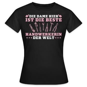 Beste Handwerkerin der Welt Heimwerkerin - Frauen T-Shirt - Schwarz - Vorne - AI Model Female 172 dark (172cm)