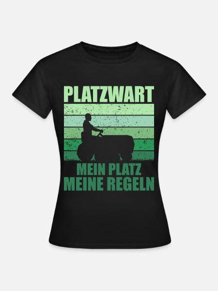 Platzwart Garten Rasenmäher Geschenk - Frauen T-Shirt - Schwarz