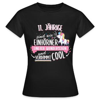 Geburtstag 11 Geburtstag Einhorn Spruch Party - Frauen T-Shirt - Schwarz - Vorne - AI Model Female 172 dark (172cm)