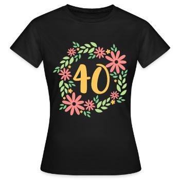 40th birthday - Women's T-Shirt - black - Front - AI Model Female 172 dark (172cm)
