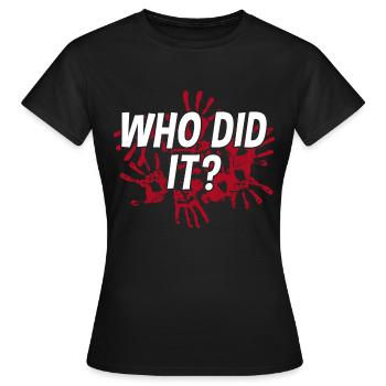 Wer Hat Es Getan? Krimi-tatort-party-hinweisspiel - Frauen T-Shirt - Schwarz - Vorne - AI Model Female 172 dark (172cm)