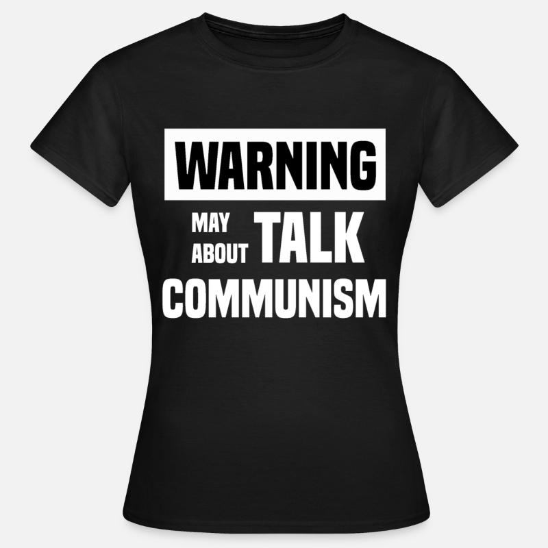I'm talking about communism - Women's T-Shirt - black