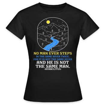 « Jamais deux fois le même fleuve » Héraclite Sagesse Art - T-shirt Femme - noir - Devant - AI Model Female 172 dark (172cm)