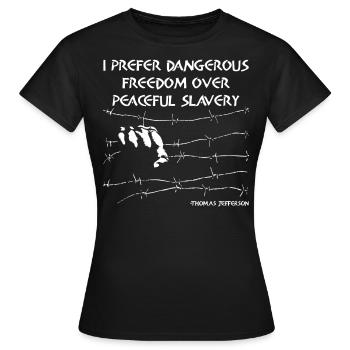 Freiheit statt friedlicher Sklaverei Jefferson Zitat Kunst - Frauen T-Shirt - Schwarz - Vorne - AI Model Female 172 dark (172cm)