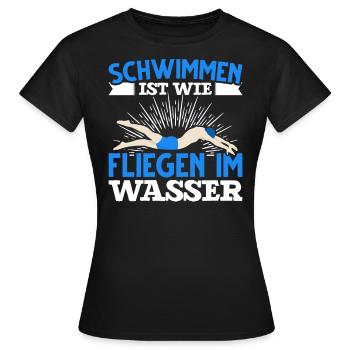 Schwimmen lustiger Spruch Schwimmer Wassersport - Frauen T-Shirt - Schwarz - Vorne - AI Model Female 172 dark (172cm)