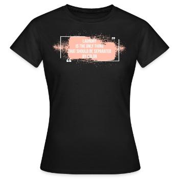 Séparé par l’égalité des couleurs Unité BLM - T-shirt Femme - noir - Devant - AI Model Female 172 dark (172cm)