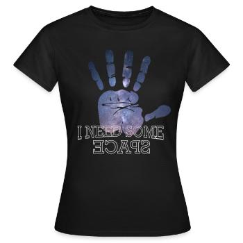 I Need Some Space - Frauen T-Shirt - Schwarz - Vorne - AI Model Female 172 dark (172cm)