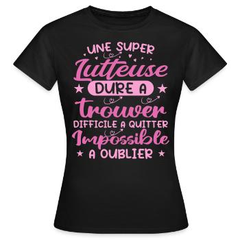 Une Super Lutteuse - Cadeau lutteuse - T-shirt Femme - noir - Devant - AI Model Female 172 dark (172cm)