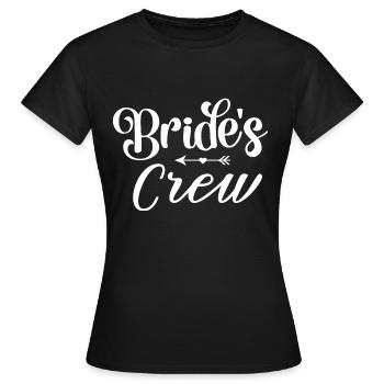Brides Crew - Women's T-Shirt - black - Front - AI Model Female 172 dark (172cm)